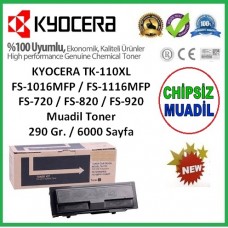 KYOCERA TK-110XL Muadil CHİPSİZ Toner Siyah 6000 Sayfa, 290 Gr. FS-1016MFP, FS-1116MFP, FS-720, FS-820, FS-920